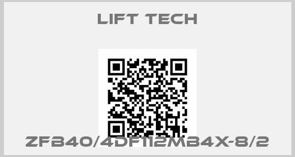 LIFT TECH-ZFB40/4DF112MB4X-8/2