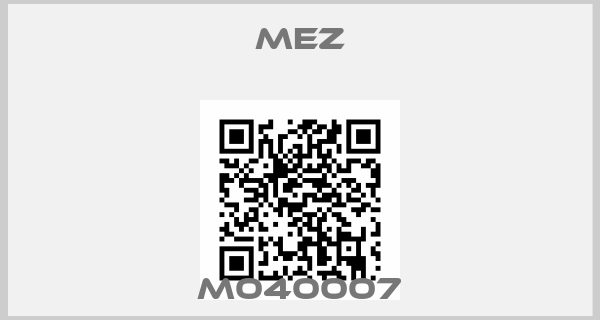 MEZ-M040007