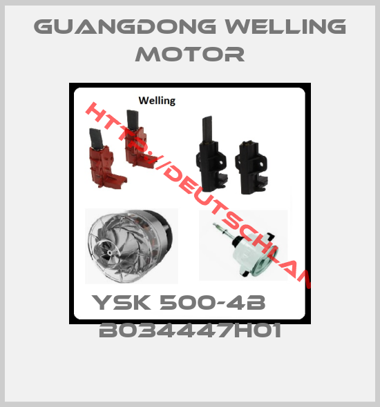 Guangdong Welling Motor-YSK 500-4B    B034447H01