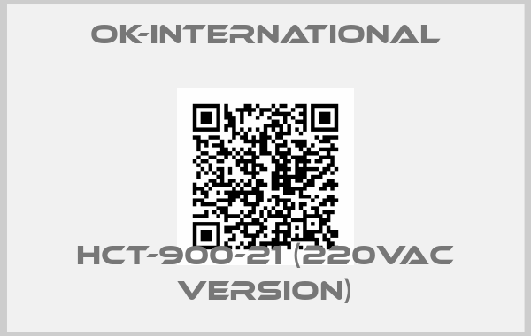 ok-international-HCT-900-21 (220VAC version)