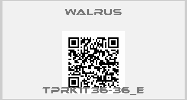 Walrus-TPRK1T36-36_E