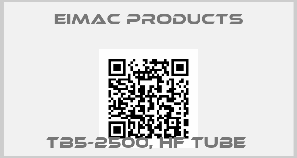 Eimac Products-TB5-2500, HF TUBE 