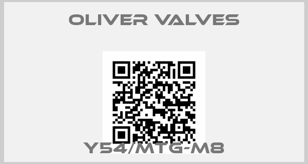 Oliver Valves-Y54/MTG-M8