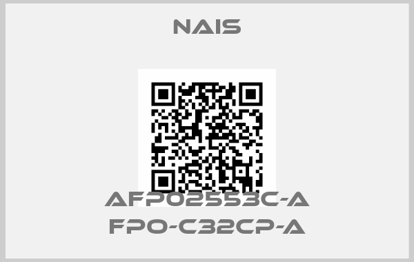 NAIS-AFP02553C-A FPO-C32CP-A