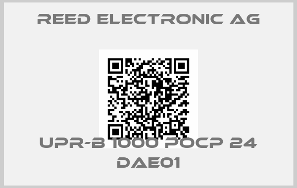 REED Electronic AG-   UPR-B 1000 POCP 24 DAE01