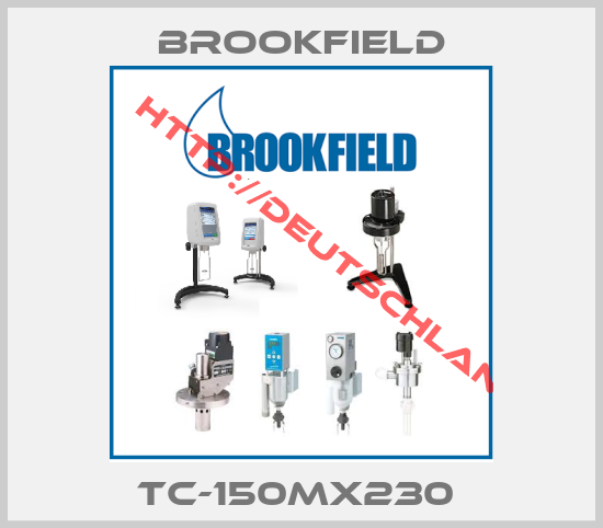 Brookfield-TC-150MX230 