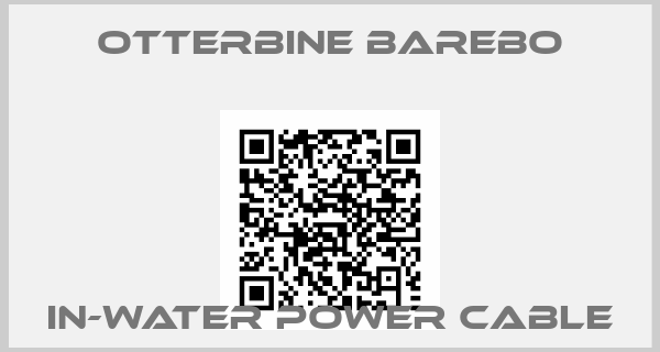 Otterbine Barebo-In-Water Power Cable