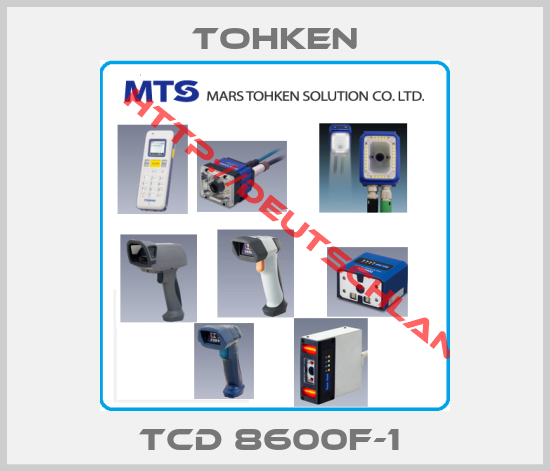 TOHKEN-TCD 8600F-1 