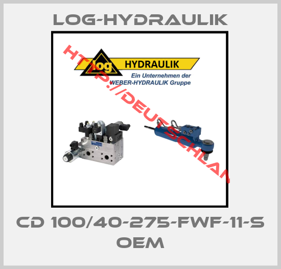 log-hydraulik-CD 100/40-275-FWF-11-S OEM
