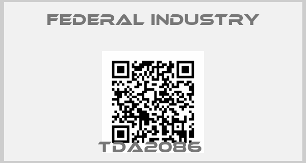 Federal Industry-TDA2086 