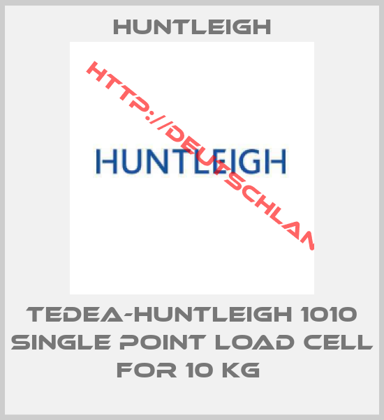 Huntleigh-TEDEA-HUNTLEIGH 1010 SINGLE POINT LOAD CELL FOR 10 KG 