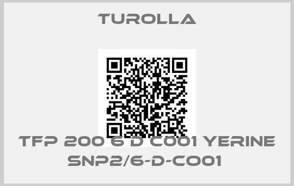 Turolla-TFP 200 6 D C001 YERINE SNP2/6-D-CO01 