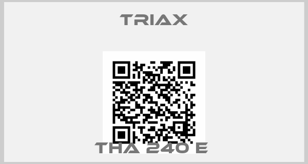 Triax-THA 240 E 