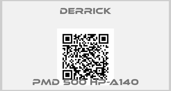 Derrick-PMD 500 HP-A140