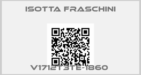 ISOTTA FRASCHINI- V1712T3TE-1860 
