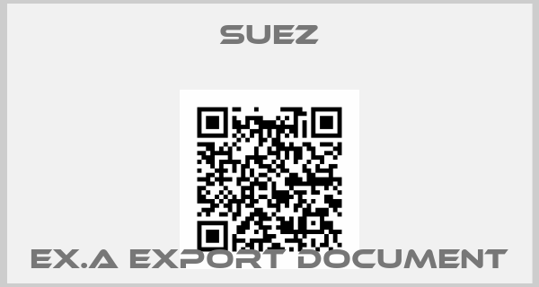 SUEZ-EX.A Export Document