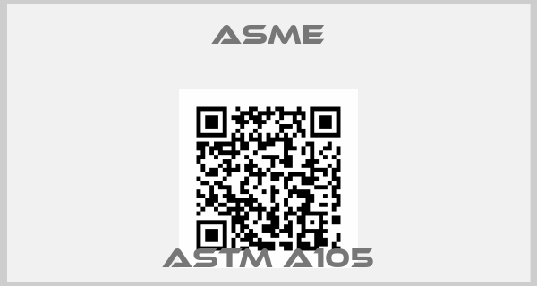 Asme-ASTM A105