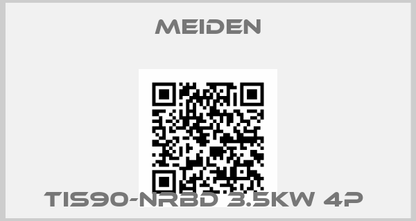 Meiden-TIS90-NRBD 3.5KW 4P 