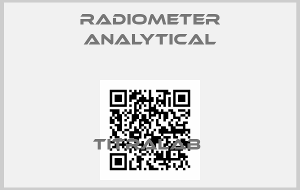 Radiometer Analytical-TITRALAB 