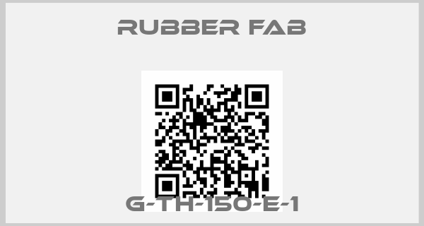 Rubber Fab-G-TH-150-E-1