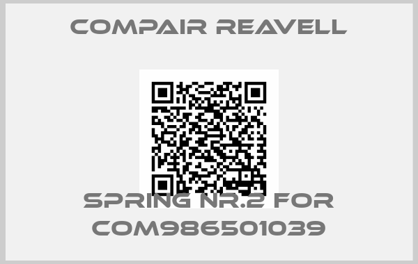 COMPAIR REAVELL-Spring Nr.2 for COM986501039