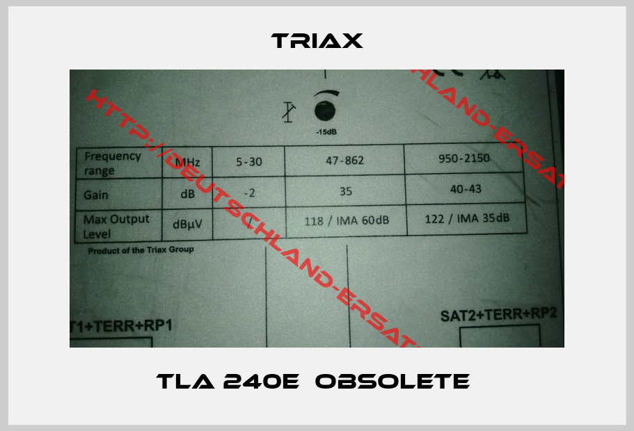 Triax-TLA 240E  Obsolete 