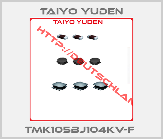 Taiyo Yuden-TMK105BJ104KV-F 