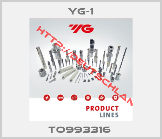 YG-1-TO993316 