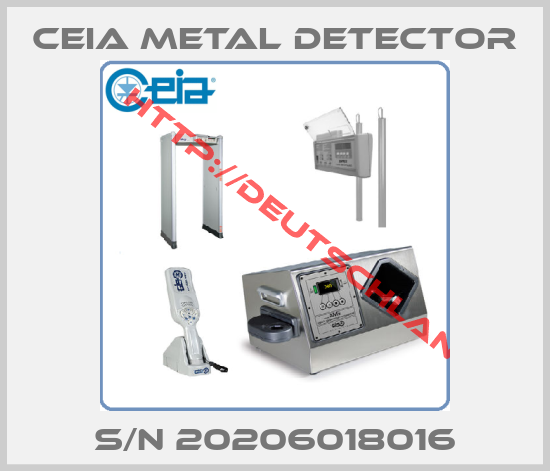 CEIA METAL DETECTOR-S/N 20206018016