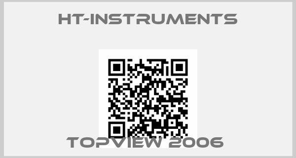 HT-Instruments-TOPVIEW 2006 