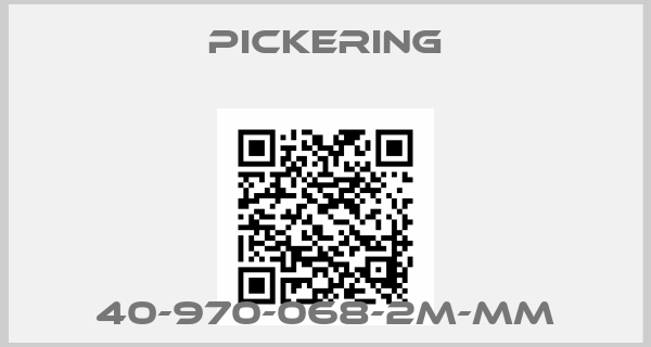 Pickering-40-970-068-2M-MM