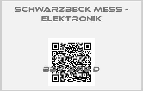 Schwarzbeck Mess - Elektronik-BBV 9718 D