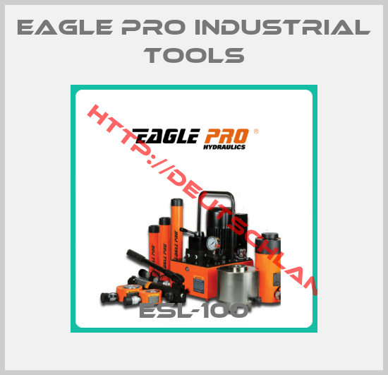 Eagle Pro Industrial Tools-ESL-100