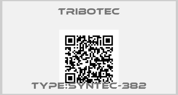 Tribotec-TYPE:SYNTEC-382