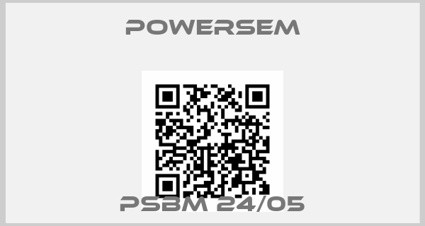 Powersem-PSBM 24/05