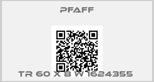 Pfaff-TR 60 X 8 W 1624355 