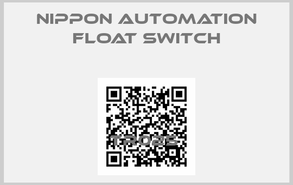 NIPPON AUTOMATION FLOAT SWITCH-TR025 