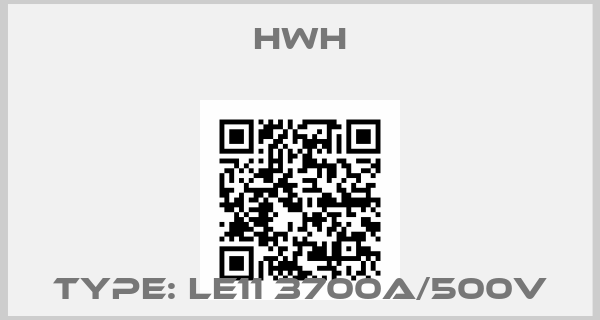 HWH-TYPE: LE11 3700A/500V