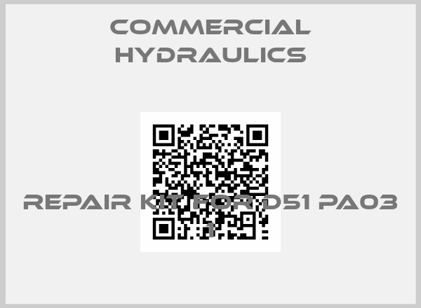 Commercial Hydraulics-repair kit for D51 PA03 1