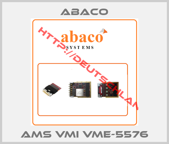 Abaco-AMS VMI VME-5576