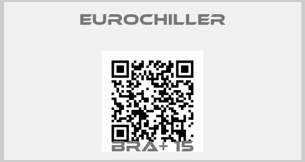 EUROCHILLER-BRA+ 15