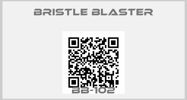 Bristle Blaster-BB-102