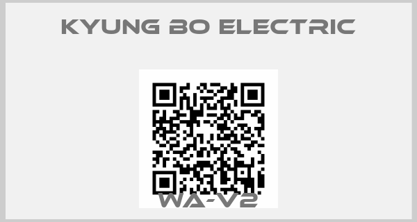 KYUNG BO ELECTRIC-WA-V2