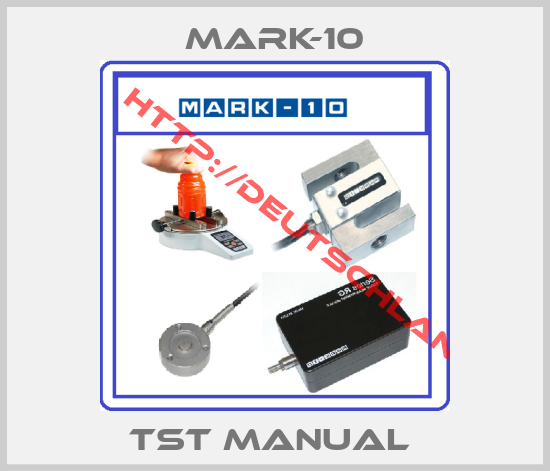 Mark-10-TST MANUAL 