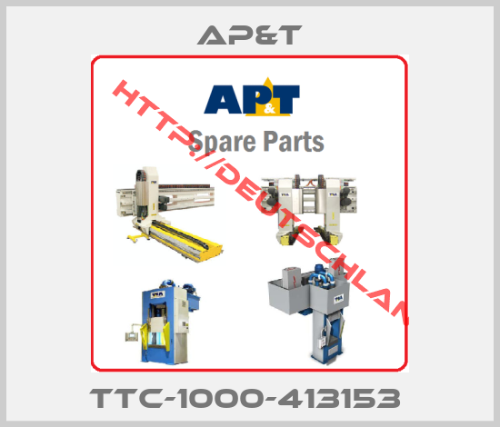 AP&T-TTC-1000-413153 