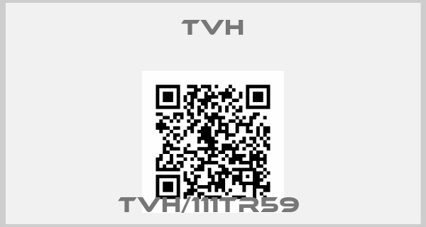 TVH-TVH/111TR59 