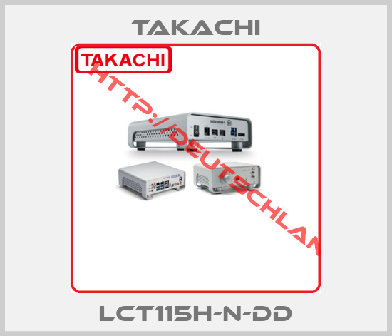 TAKACHI-LCT115H-N-DD