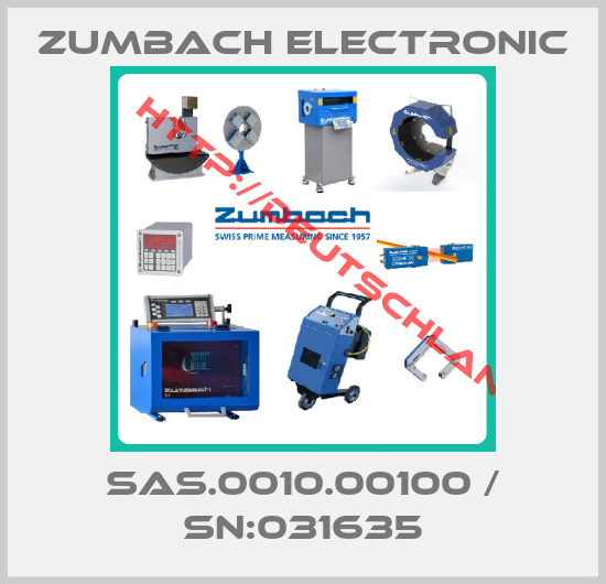 ZUMBACH ELECTRONIC-SAS.0010.00100 / SN:031635