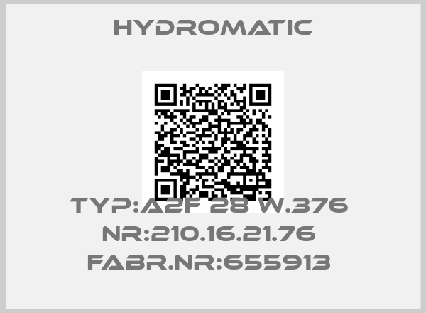 Hydromatic-TYP:A2F 28 W.376  NR:210.16.21.76  FABR.NR:655913 