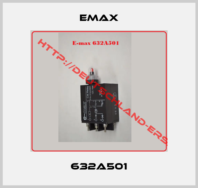 Emax-632A501